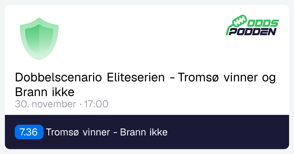 Dobbelscenario Eliteserien - Tromsø vinner og Brann ikke, Verdijegeren